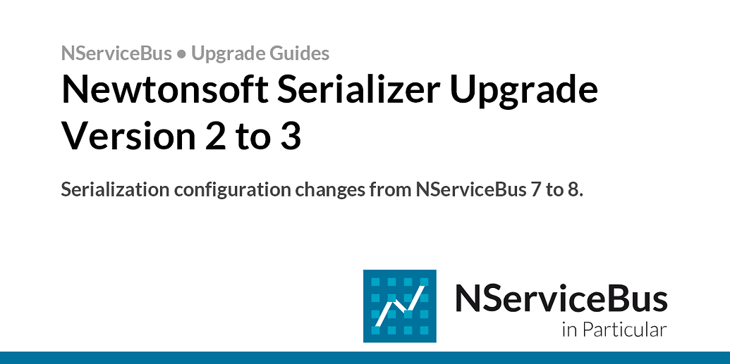 Nservicebus Design Using mismatched versions of NServiceBus for Producer and Consumer ...